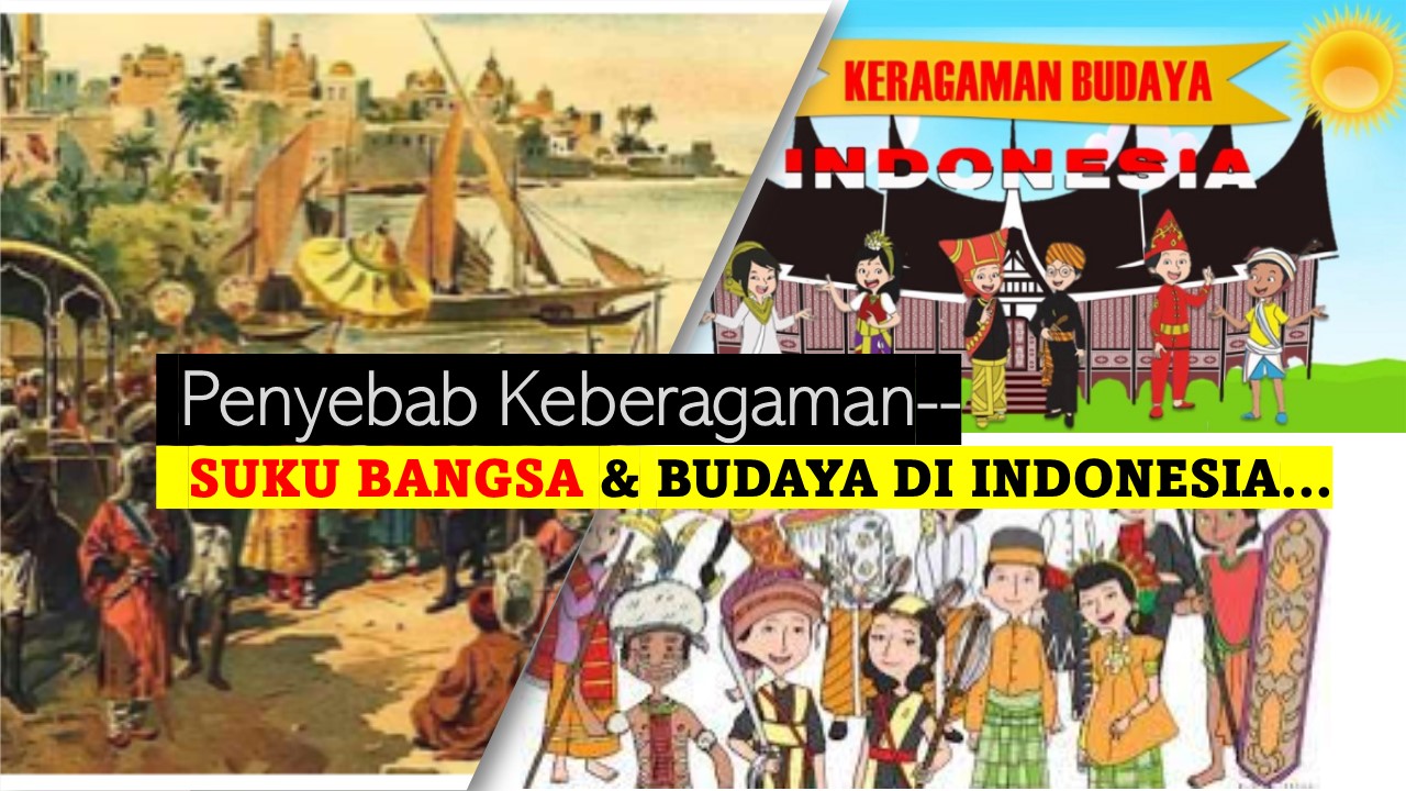 Keberagaman suku agama seni makanan khas alat musik lagu daerah tarian daerah tradisi budaya adat istiadat yang dimiliki oleh bangsa indonesia adalah merupakan