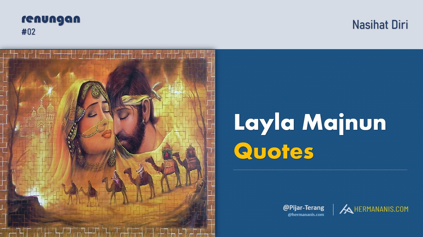 Layla Majnun Quotes