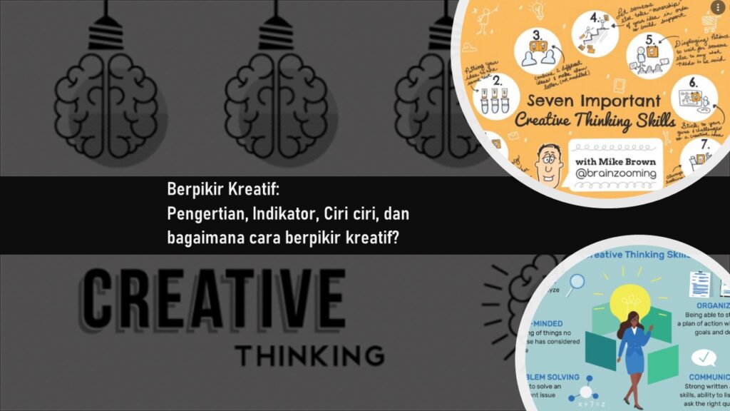 Berpikir Kreatif: Pengertian, Indikator, Ciri Ciri, Dan Cara Berpikir ...