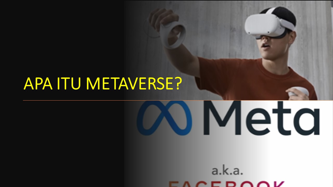 Apa itu Metaverse