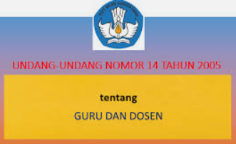 UU guru dan Dosen sebagai dasar Pengembangan Profesi Guru di Indonesia: Kompetensi apa saja yang perlu dimiliki dan dikembangkan?